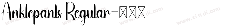 Anklepants Regular字体转换